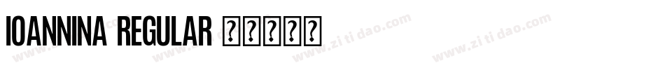 Ioannina Regular字体转换